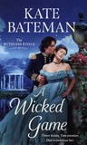 Kate Bateman - A Wicked Game.