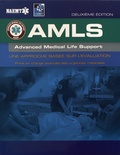  NAEMT - AMLS Advanced Medical Life Support - Une approche basée sur l'évaluation.