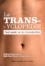 Karine Espineira et Maud-Yeuse Thomas - La transyclopédie - Tout savoir sur les transidentités.
