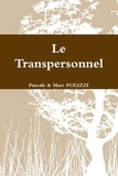 Pascale & marc Polizzi - Le Transpersonnel.