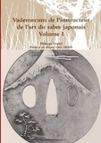 Philippe Pradel - Vademecum de l'instructeur de l'art du sabre japonais Volume I.