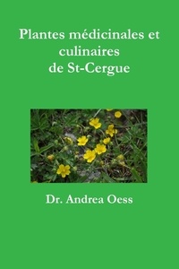 Dr. andrea Oess - Plantes médicinales et culinaires de St-Cergue.