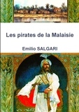 Emilio Salgari - Les pirates de la Malaisie.