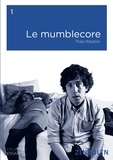 Théo Ribeton - Le Mumblecore.