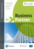 Iwonna Dubicka et Margaret O'Keefe - Business Partner B1+ with MyEnglishLab - Coursebook.