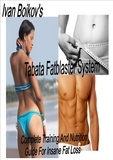  Ivan Boikov - Tabata Fatblaster System: Complete Training and Nutrition Guide to Insane Fat Loss.