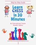  Reuben Salimu - Learn Chess In 30 Minutes - 4th Edition, #1.