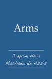 Joaquim Maria Machado de Assis - Arms.