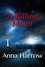  Anna Harrow - A Killing Moon - The Outsiders, #1.