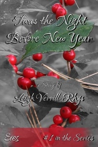  Leigh Verrill-Rhys - 'Twas the Night Before New Year (Nights Before #1) - Nights Before, #1.