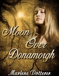  Marlene Dotterer - Moon Over Donamorgh.
