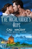  Cali MacKay - The Highlander's Hope - The Highland Heart Series, #1.