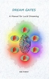  Saso Drobnic - Dream Gates - A Manual for Lucid Dreaming.