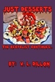  V. L. Dillon - Just Desserts - The Recyclist Continues.... - The Recyclist, #2.