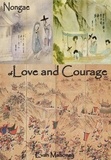  Evan Mahoney - Nongae of Love and Courage - Saam: Life and Meditations, #4.