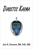  Jane K. Dickinson - Diabetes Karma.