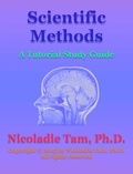  Nicoladie Tam - Scientific Methods: A Tutorial Study Guide.