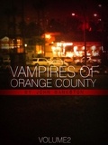  John Bankston - Vampires of Orange County Volume 2.