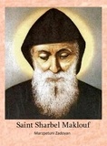  Marzpetuni Zadoyan - Saint Sharbel Maklouf.