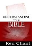  Ken Chant - Understanding Your Bible.