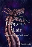  The Abbotts - Dragon’s Lair - A Boy, a War and a Dragon!.