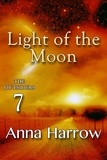  Anna Harrow - Light of the Moon - The Outsiders, #7.