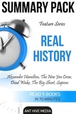  AntHiveMedia - Feature Series Real History:  Alexander Hamilton, The New Jim Crow, Dead Wake, The Big Short, Sapiens | Summary Pack.