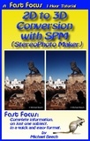  Michael Beech - 2D to 3D Conversion With SPM (StereoPhoto Maker) - Fast Focus Tutorials, #4.