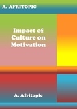  A. Afritopic - Impact of Culture on Motivation.
