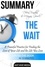  AntHiveMedia - DeVon Franklin and Meagan Good’s The Wait: A Powerful Practice for Finding the Love of Your Life Summary.