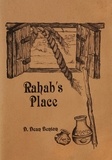  D. Dean Benton - Rahab's Place--Position Yourself for a Change.
