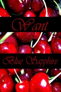  Blue Sapphire - Want - Passion Amidst The Stars, #3.