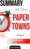  AntHiveMedia - John Green's  Paper Towns Summary.