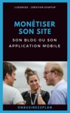 J. Georges - Monétiser son site, son blog ou son application mobile.