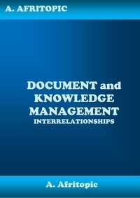  A. Afritopic - Document and Knowledge Management Interrelationships.
