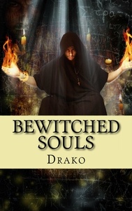  Drako - Bewitched Souls - The Coven, #1.