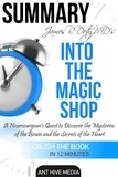  AntHiveMedia - James R. Doty MD’S Into the Magic Shop A Neurosurgeon’s Quest to Discover the Mysteries of the Brain and the Secrets of the Heart | Summary.