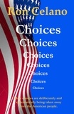 Ron Celano - Choices.