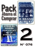  Ximo Despuig et  R. Brand Aubery - Pack Ahorra al Comprar 2 (Nº 076): Atrae el dinero con la ley de la atracción &amp; Aprende a dibujar en una hora.