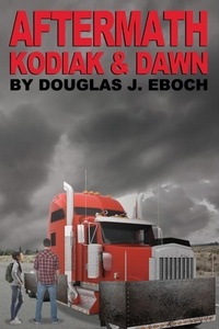  Douglas J. Eboch - Aftermath: Kodiak &amp; Dawn.