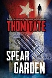  Thom Tate - Spear Garden.