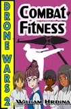  William Hrdina - Drone Wars - Issue 2 - Combat Fitness - The Drone Wars, #2.