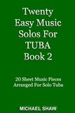  Michael Shaw - Twenty Easy Music Solos For Tuba Book 2 - Brass Solo's Sheet Music, #10.
