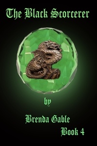  Brenda Gable - The Black Sorcerer - Tales of New Camelot, #4.