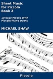  Michael Shaw - Sheet Music for Piccolo - Book 2 - Woodwind And Piano Duets Sheet Music, #22.