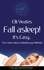  Elli Yeates - Fall asleep! It's Easy...The (miraculous) Kaleidoscope Method, How to get to sleep, sleep help, sleep problems, how to cure Insomnia and have better sleep.