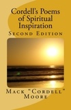  Mack Moore - Cordell's Poems of Spiritual Inspiration: Second Edition.