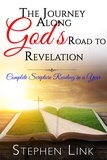  Stephen J Link - The Journey Along God's Road to Revelation.