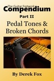  Derek Fox - The Guitar Fretwork Compendium Part II - Pedal Tones and Broken Chords - The Guitar Fretwork Compendium, #2.