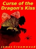  James Creamwood - Curse of the Dragon's Kiss.